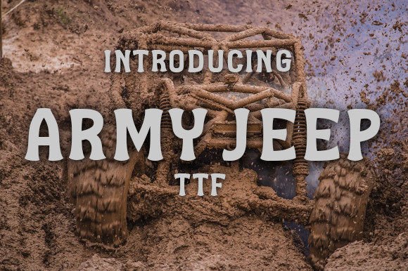 Evaluating Army Jeep: A Quirky Display Font for Creative Projects