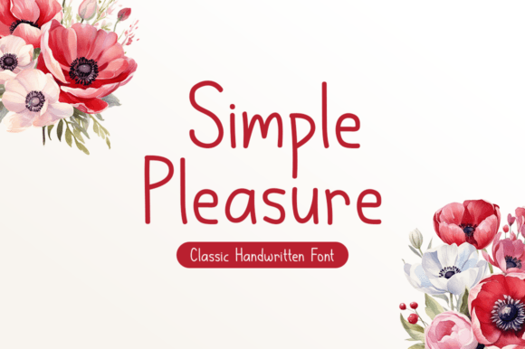 Evaluating Simple Pleasure: A Versatile Handwritten Font for Creative Projects