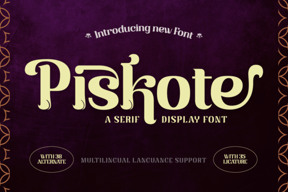 Piskote: Elegant Display Typography for Modern Brands