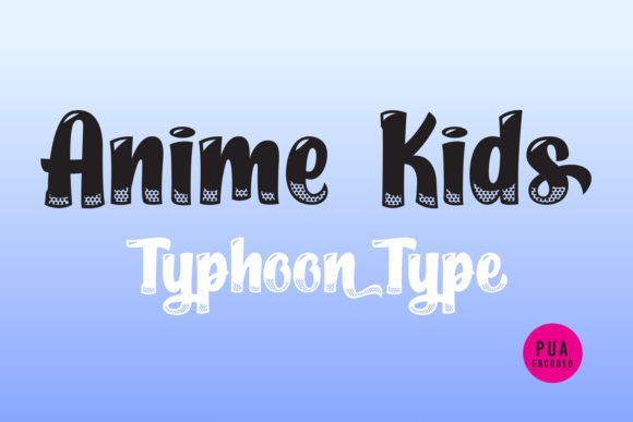 Unlocking Playful Design: A Comprehensive Guide to the Anime Kids Font